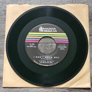 Linda Scott I Don't Know Why It's All Because 45RPM Canadian American CA-129